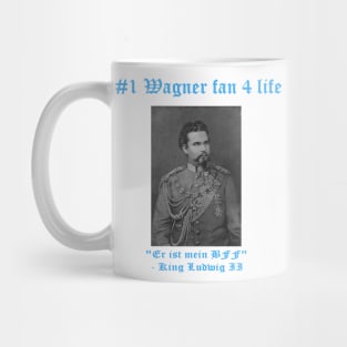 Wagner's #1 Fan Mug